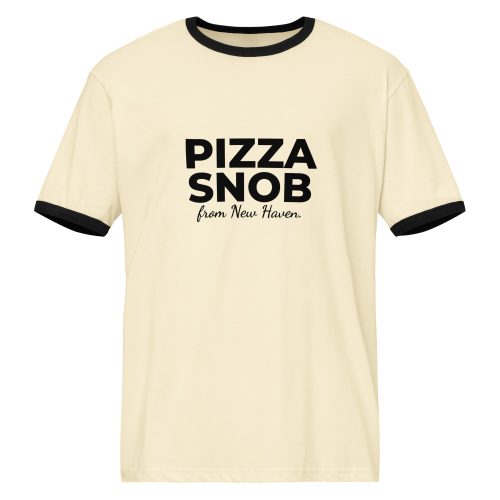 Pizza Snob from New Haven Unisex Ringer T-shirt